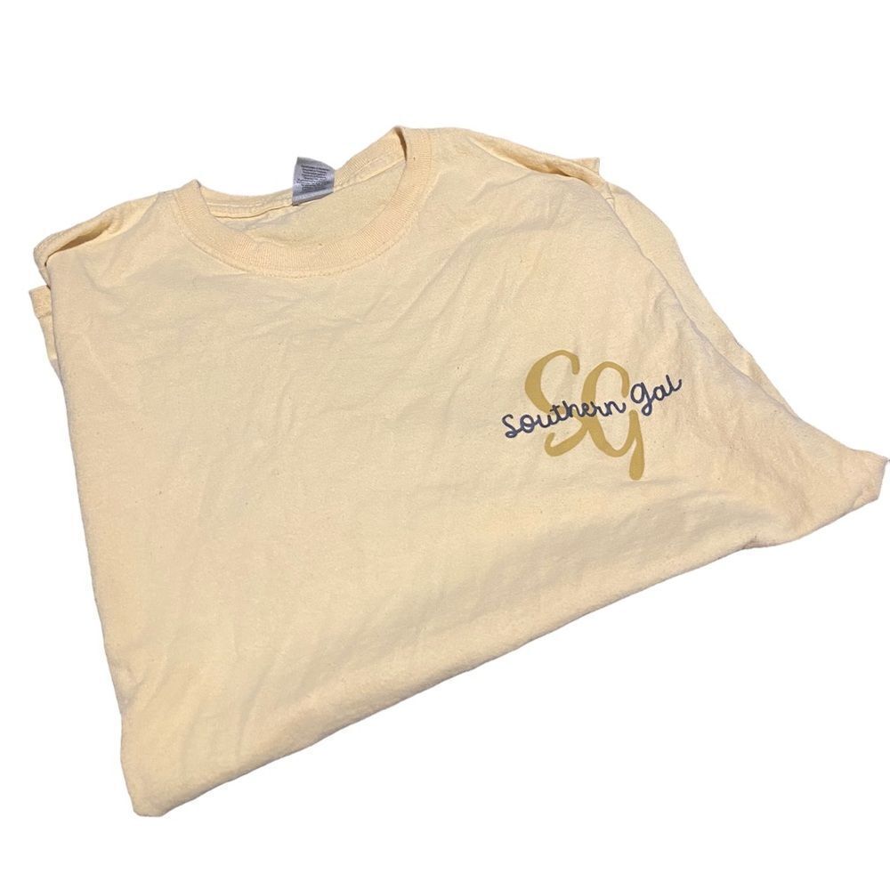 Southern Gal size medium “you are the bee’s knees bee-lieve in yourself”